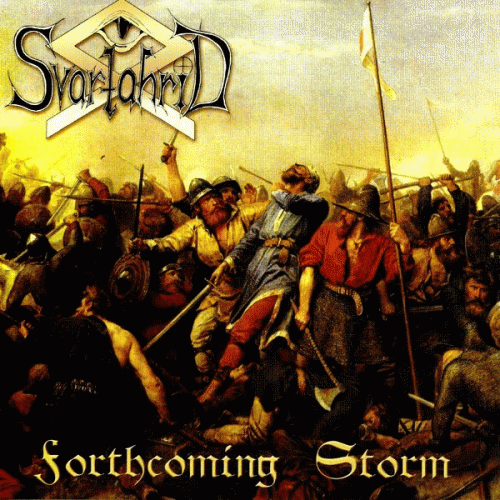Svartahrid : Forthcoming Storm